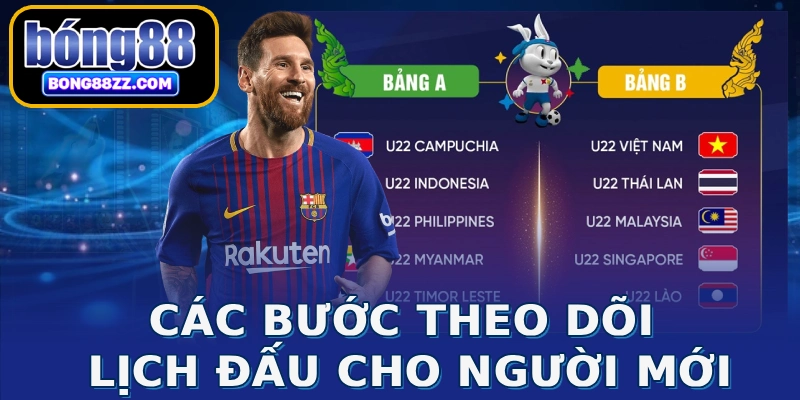 Các bước theo dõi lịch đấu cho người mới