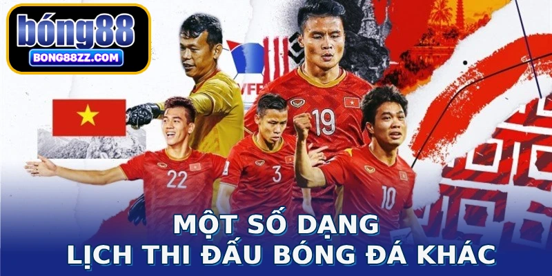 Một số dạng lịch thi đấu bóng đá khác